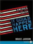 It Could Happen Here: America on the Brink Cover Image