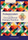 Professionalism Across Occupational Therapy Practice Cover Image