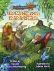 The Mischievous Pehteh-Pehteh Cover Image