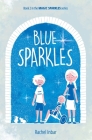 Blue Sparkles: Book 2 in the Magic Sparkles series Cover Image