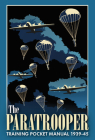 The Paratrooper Training Pocket Manual 1939-45 Cover Image