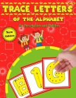 trace letters of the alphabet for Preschoolers and Toddlers New edition: Practice for Kids with Pen Control, Line Tracing, and More!, Essential Presch Cover Image