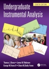 Undergraduate Instrumental Analysis By Thomas J. Bruno, James W. Robinson, George M. Frame II Cover Image