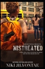 Mistreated By Niki Jilvontae Cover Image