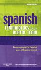Spanish Terminology for the Dental Team By Mosby Cover Image