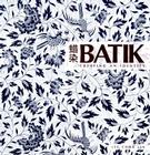 Batik Creating an Identity By Lee Chor Lin Cover Image