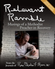 Relevant Ramble By Chuck F. Moon, Charles F. Moon, Becky Moon (Foreword by) Cover Image