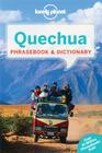 Lonely Planet Quechua Phrasebook & Dictionary Cover Image