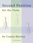 Second Position for the Viola By Cassia Harvey Cover Image