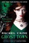Ghost Town: The Morganville Vampires Cover Image