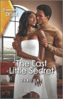 The Last Little Secret: A Secret Child Romance Cover Image