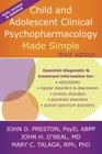 Child and Adolescent Clinical Psychopharmacology Made Simple Cover Image