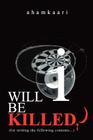 Will I Be Killed?: (For Writing the Following Contents...) Cover Image