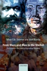 From Marx and Mao to the Market: The Economics and Politics of Agricultural Transition By Johan Swinnen, Scott Rozelle Cover Image