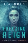 Freezing Reign By L. a. Goff Cover Image