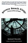 Revere Beach Elegy: A Memoir of Home and Beyond By Roland Merullo Cover Image