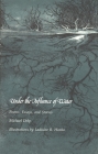 Under the Influence of Water: Poems, Essays, and Stories (Great Lakes Books) By Michael Delp Cover Image