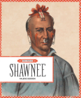 Shawnee (First Peoples) By Valerie Bodden Cover Image