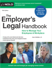 The Employer's Legal Handbook: How to Manage Your Employees & Workplace Cover Image