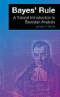 Bayes' Rule: A Tutorial Introduction to Bayesian Analysis Cover Image