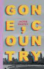 Gone, Country By Jackie Mantey Cover Image