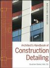 Architect's Handbook of Construction Detailing By David Kent Ballast Cover Image