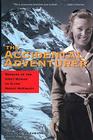 The Accidental Adventurer: Memoir of the First Woman to Climb Mount McKinley By Barbara Washburn, Lew Freedman (With) Cover Image