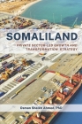 Somaliland: Private Sector-Led Growth and Transformation Strategy Cover Image
