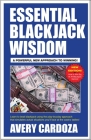 Essential Blackjack Wisdom By Avery Cardoza Cover Image