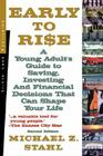 Early to Rise: A Young Adult's Guide to Investing... and Financial Decisions That Can Shape Your Life Cover Image