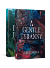 The Nedé Rising Duology: A Gentle Tyranny / A Brutal Justice By Jess Corban Cover Image
