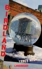 Birdland: Birdland By Tracy Mack Cover Image