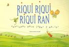Riqui Riqui Riqui Ran: Canciones Para Jugar y Bailar (Coleccion Clave de Sol) By David Marquez (Illustrator) Cover Image