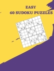 Easy 60 Sudoku Puzzle: Train Your Brain Cover Image