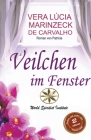Veilchen am Fenster By Vera Lúcia Marinzeck de Carvalho, Die Romanze Von Patrícia, María Fernanda Yauri Cover Image