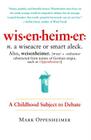 Wisenheimer: A Childhood Subject to Debate By Mark Oppenheimer Cover Image