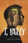 I, Bully Cover Image