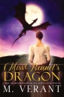 Miss Bennet's Dragon: A Pride and Prejudice Retelling By M. Verant Cover Image