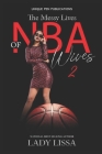 The Messy Lives of NBA Wives 2 Cover Image