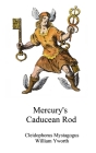 Mercury′s Caducean Rod Cover Image