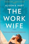 The Work Wife By Alison B. Hart Cover Image