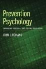 Prevention Psychology: Enhancing Personal and Social Well-Being Cover Image