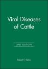 Viral Diseases of Cattle 2e Cover Image