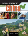 Focus on China (Focus on Geography) Cover Image