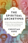 The Spiritual Archetypes By Christian Kurz Cover Image