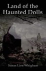 Land of the Haunted Dolls Cover Image