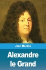 Alexandre le Grand Cover Image