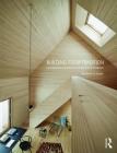 Building from Tradition: Local Materials and Methods in Contemporary Architecture By Elizabeth M. Golden Cover Image