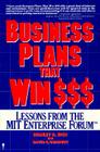 Business Plans That Win $: Lessons from the MIT Enterprise Forum By Stanley R. Rich Cover Image