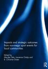 Impacts and Strategic Outcomes from Non-Mega Sport Events for Local Communities Cover Image